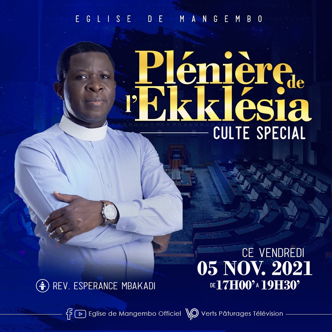 Invitation solennelle à la Plénière de l’Ekklesia qui aura lieu ce vendredi 5 novembre à partir de 17H00’ à l’église de Mangembo sur Bula N°1bis, commune de Bandalungwa.
Suivez-ns sur YouTube et Facebook : Eglise de Mangembo - Officiel.
Cordiale bienvenue au nom de Jésus-Christ !