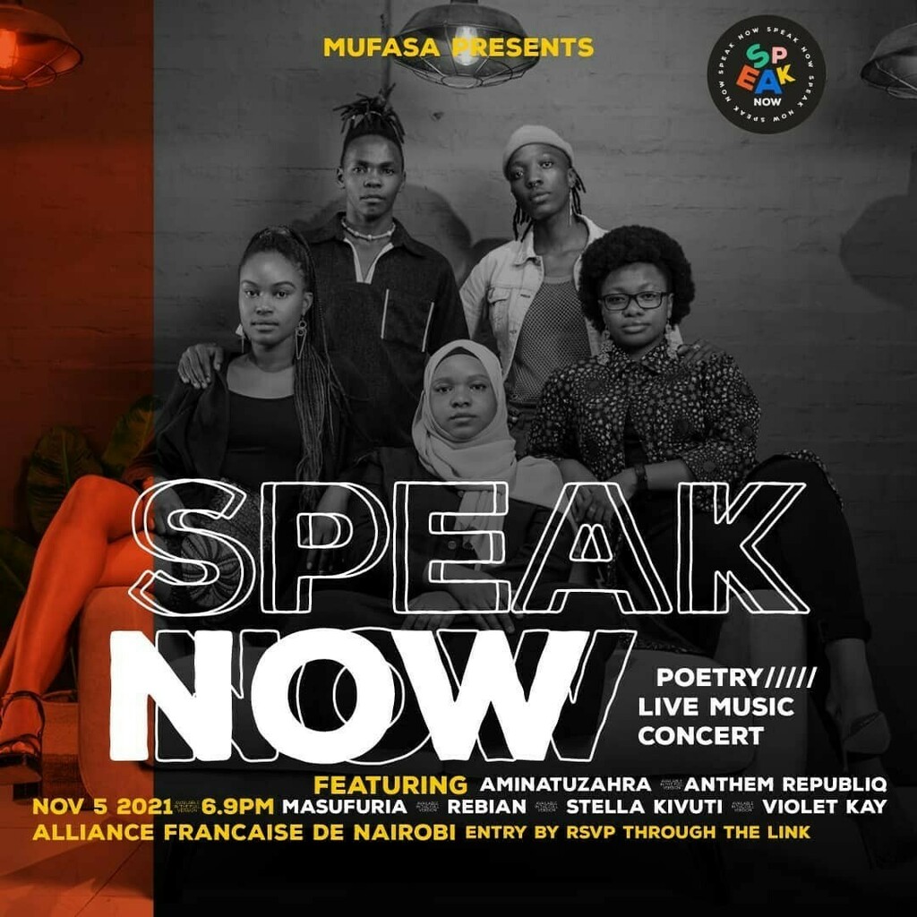 SPEAK NOW Mufasa (@mufasapoet) Aminatuzahra (@thepoeticsnob) Anthem Republiq (@anthem_republiq) Masufuria (@masufuriamabakuli) Rebian (@miss_rebian) Stella Kivuti (@stella_kivuti) Violet Kay (@_violetkay) Friday, November 5, 2021 6:00 - 9:00 PM Allian… instagr.am/p/CV2oTMpKLSA/