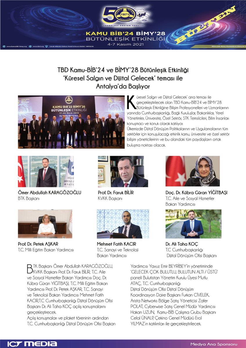 Küresel Salgın ve Dijital Gelecek Temasıyla gerçekleşecek olan TBD Kamu BİB’24 ve BİMY’28 Etkinliğinin Gold Sponsoru olarak katılım göstermekten mutluluk duyuyoruz.