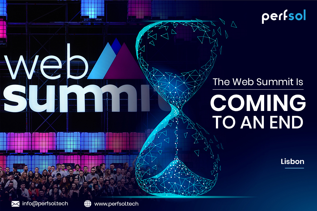 PerfsolTech's tweet photo. The #WebSummit is the biggest tech conference on the planet. We’re proud to have been a part of it since our early inception.

Just a day to go, don’t forget to connect with us before it ends!

#meetings #Lisbon #tech #AI #developer #WebSummit2021 #CTO #perfsol #development #end https://t.co/96oHb0R3zn