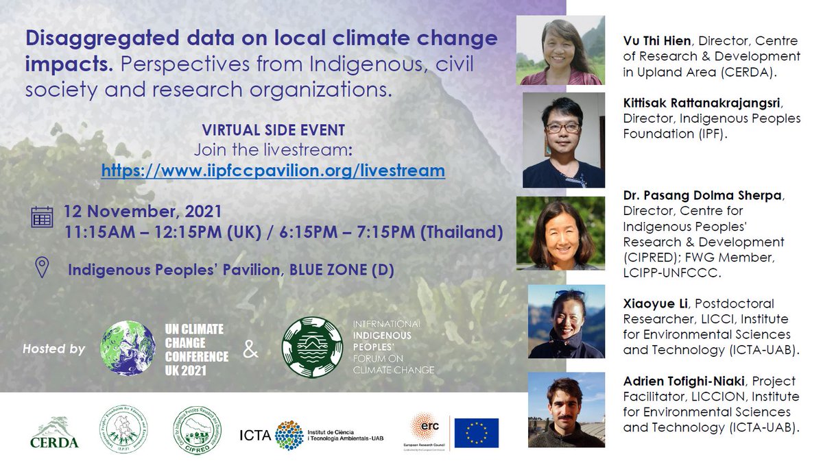 LICCIONetwork's tweet photo. DISAGGREGATED DATA ON LOCAL CLIMATE CHANGE IMPACTS. Next week we present virtually with our partners at the #IndigenousPeoples Pavilion @iipfcc at #COP26. 

Join the livestream (no registration).
👉🏽https://t.co/8ArPJFIMe5

12 November
11:15AM-12:15 (UK)
6:15PM - 7:15 (Thailand) https://t.co/CIgLZ6yTjc