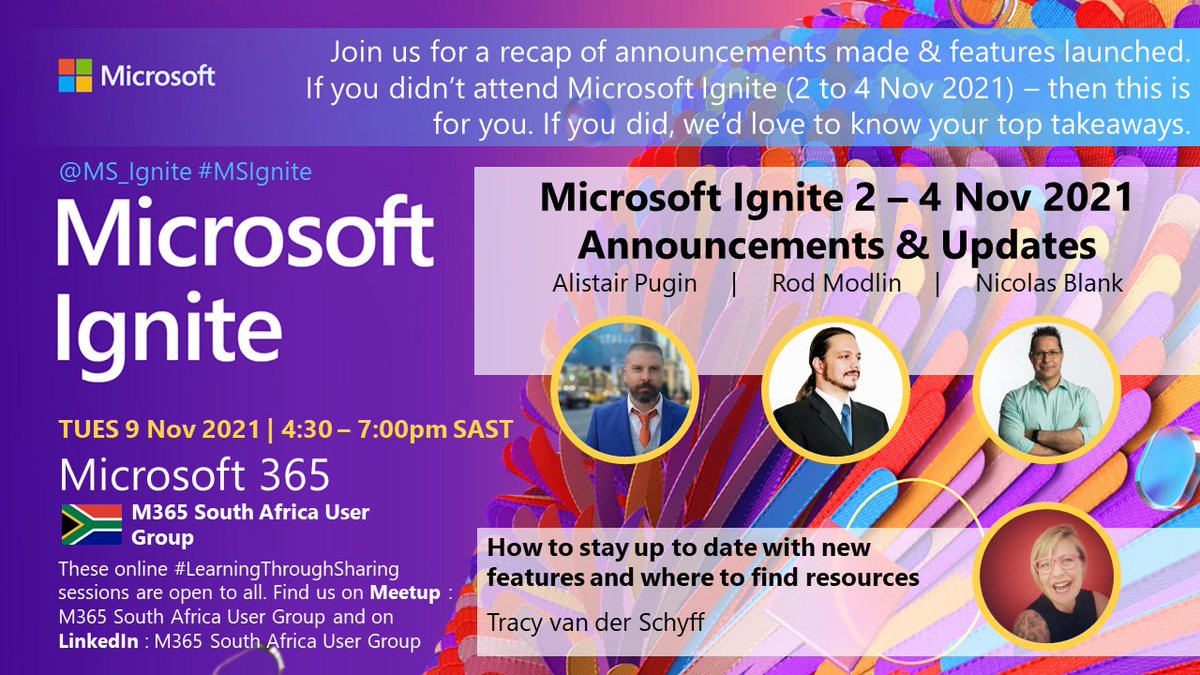 OddModlin's tweet image. Come join us at this month&apos;s #Microsoft365 User Group for an #ignite2021 recap! #LearningThroughSharing @AlistairPugin @nicolasblank @tracyvds meetup.com/Johannesburg-O…