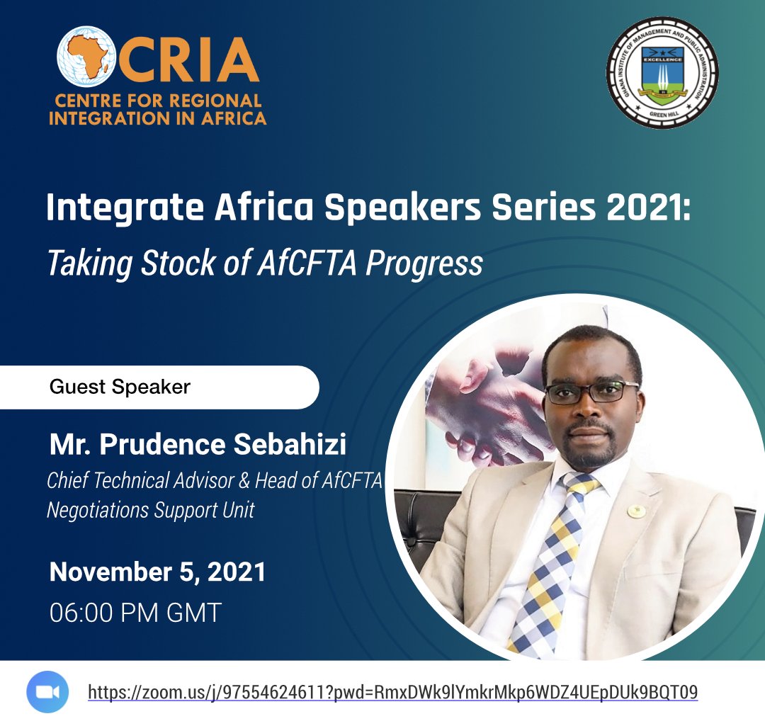 Join Mr. Prudence Sebahizi, the Chief Technical Advisor &amp; Head of AfCFTA Negotiations Support Unit as he discusses the topic "Taking Stock of #AfCFTA Progress" this Friday via Zoom: 
zoom.us/j/97554624611?…