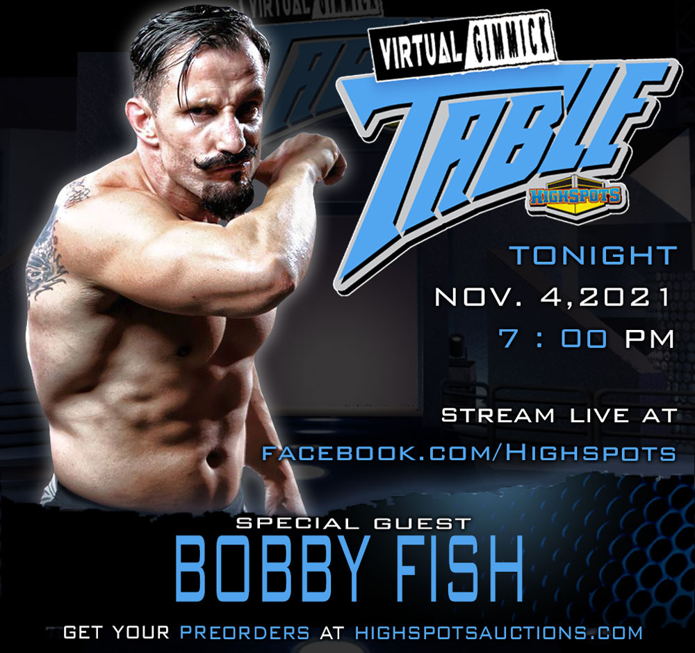 Highspots's tweet photo. Tonight join us for "Virtual Gimmick Table" at 7pm ET with special guest, @theBobbyFish !

Available items for pre-order can be found at https://t.co/HHKzRuKxiY!

https://t.co/XxzPkxD4jC

#BobbyFish #VirtualGimmickTable #VGT #highspotsauctions https://t.co/Klx4ngYGQ2