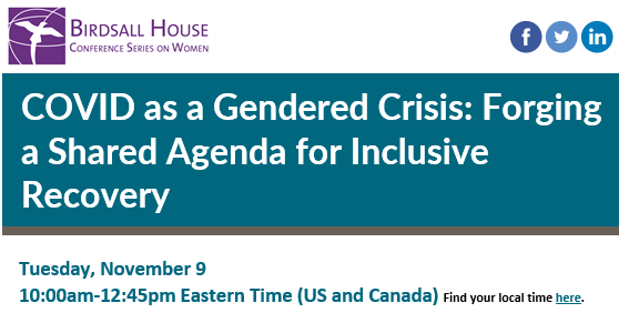 PathfinderInt's tweet photo. We're looking forward to the #BirdsallConference on COVID as a Gendered Crisis: Forging a Shared Agenda for Inclusive Recovery, November 9. #CGDTalks @CGDev
https://t.co/QgGDL0vAwr https://t.co/GG0TqUhqiB