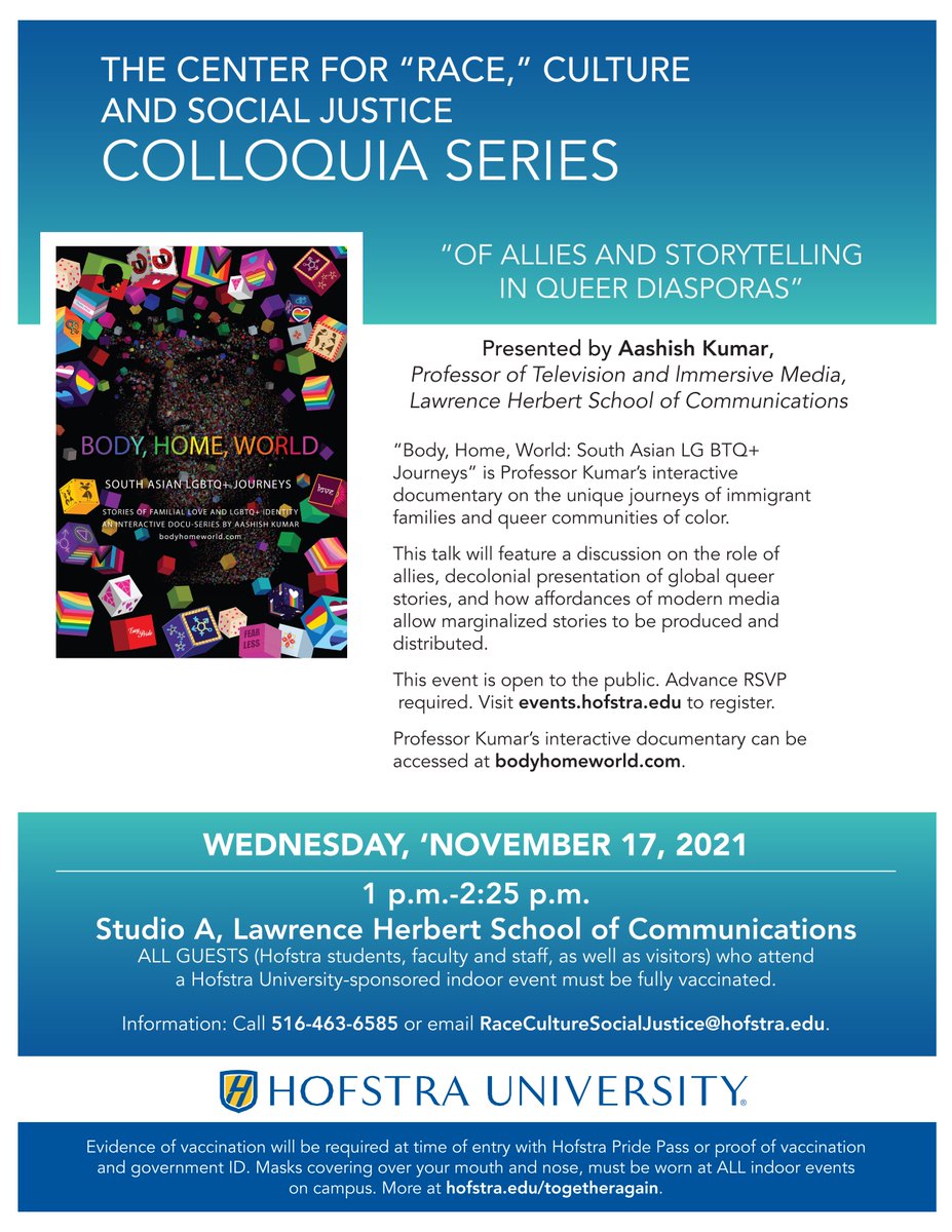 On Wed. 11/17 @ 1 pm, Aashish Kumar (Radio, Television, Film) will discuss his project “Of Allies and Storytelling in Queer Diasporas.” Go to events.hofstra.edu to RSVP and register.