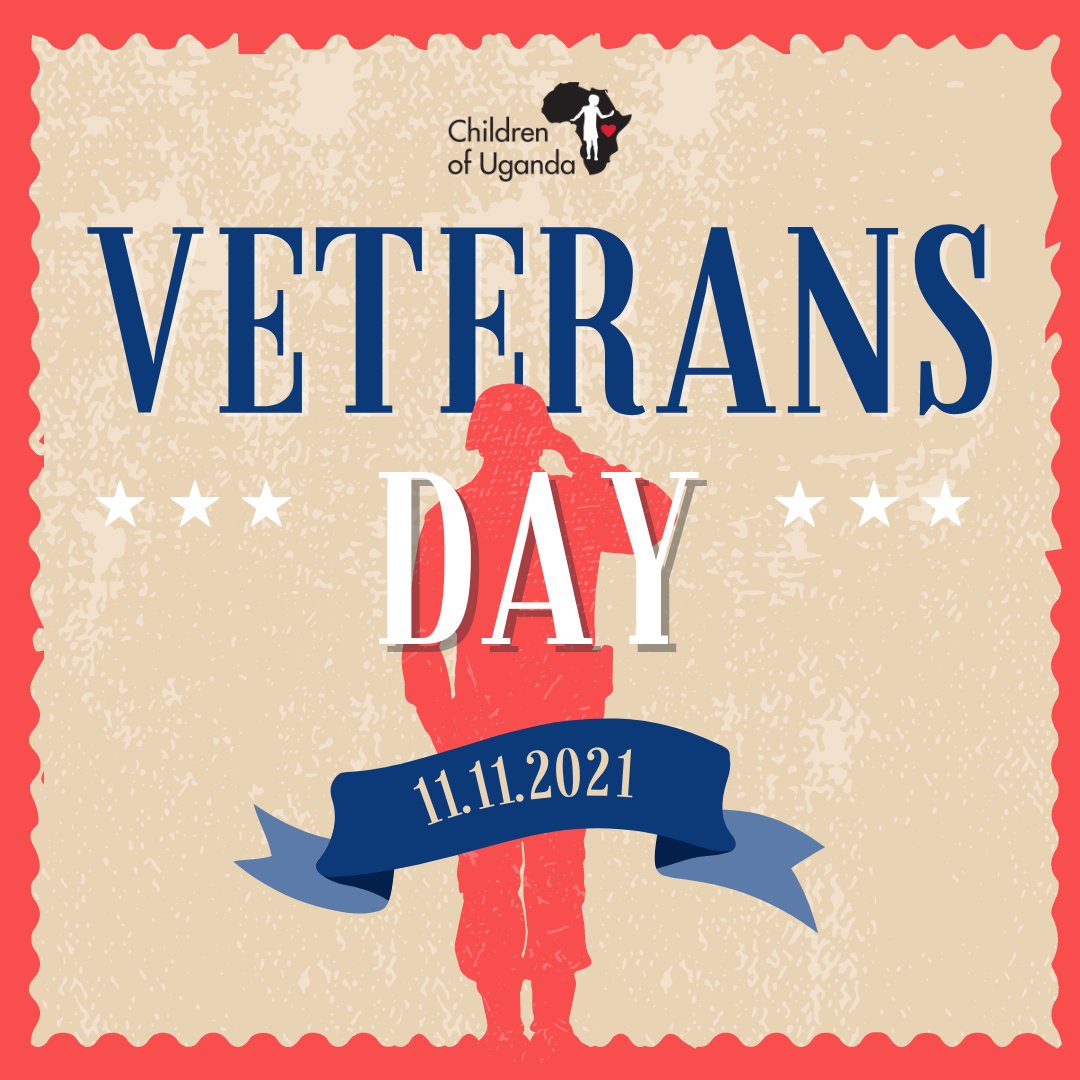 ChildrenUganda's tweet photo. Happy Veterans Day! Thank you to all who have served! https://t.co/yQ6HMLxT4C