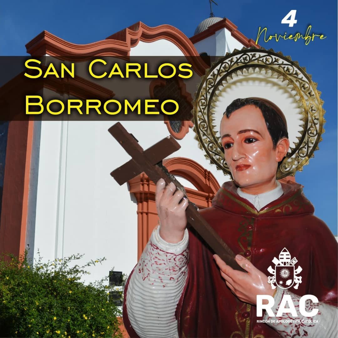 RACApologetica's tweet photo. San Carlos Borromeo, ¡Ruega por Nosotros! #SantosDelDia https://t.co/mUrIMhZQLs