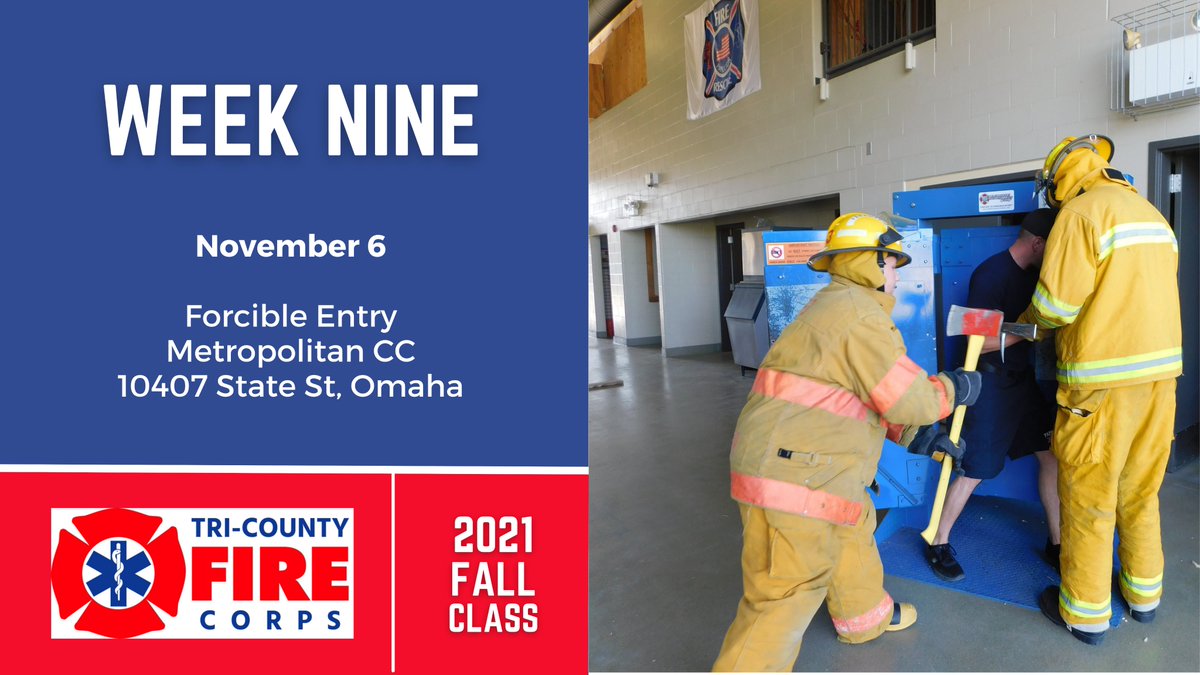 TriCountyFireNE's tweet photo. ** Please note the time and location change **

Week Nine will be held this Saturday, 11/6 from 8am-10:30am at Metro CC (10407 State St). Class will end earlier than usual and will conclude around 10am (10:30am at the latest). 

#TriCountyFireCorps https://t.co/eTxy0AYhTa