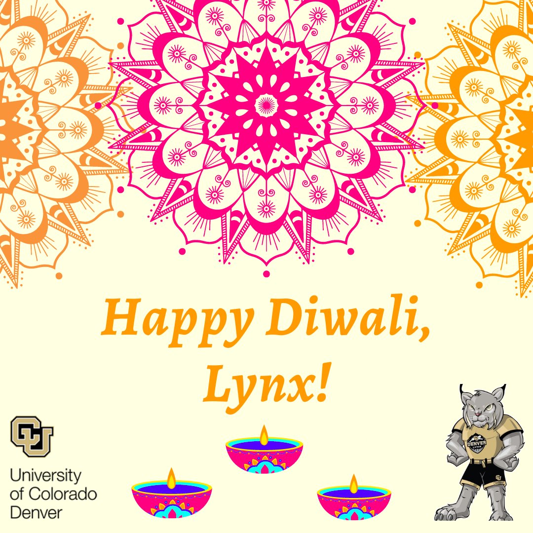 CUDenverIntlAdm's tweet photo. To all our Lynx celebrating Diwali, we wish you a healthy, happy, and festive celebration! https://t.co/ai5EUaAt3y