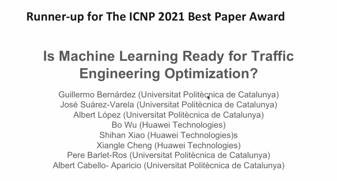 BNN_UPC's tweet photo. Glad to announce that the paper "Is Machine Learning Ready for Traffic Engineering Optimization?" has recently been selected among the IEEE ICNP 2021 Best Paper Awards (Runner-up).

#machinelearning #graphneuralnetworks #computernetworks https://t.co/Hpfi2Wvq6d