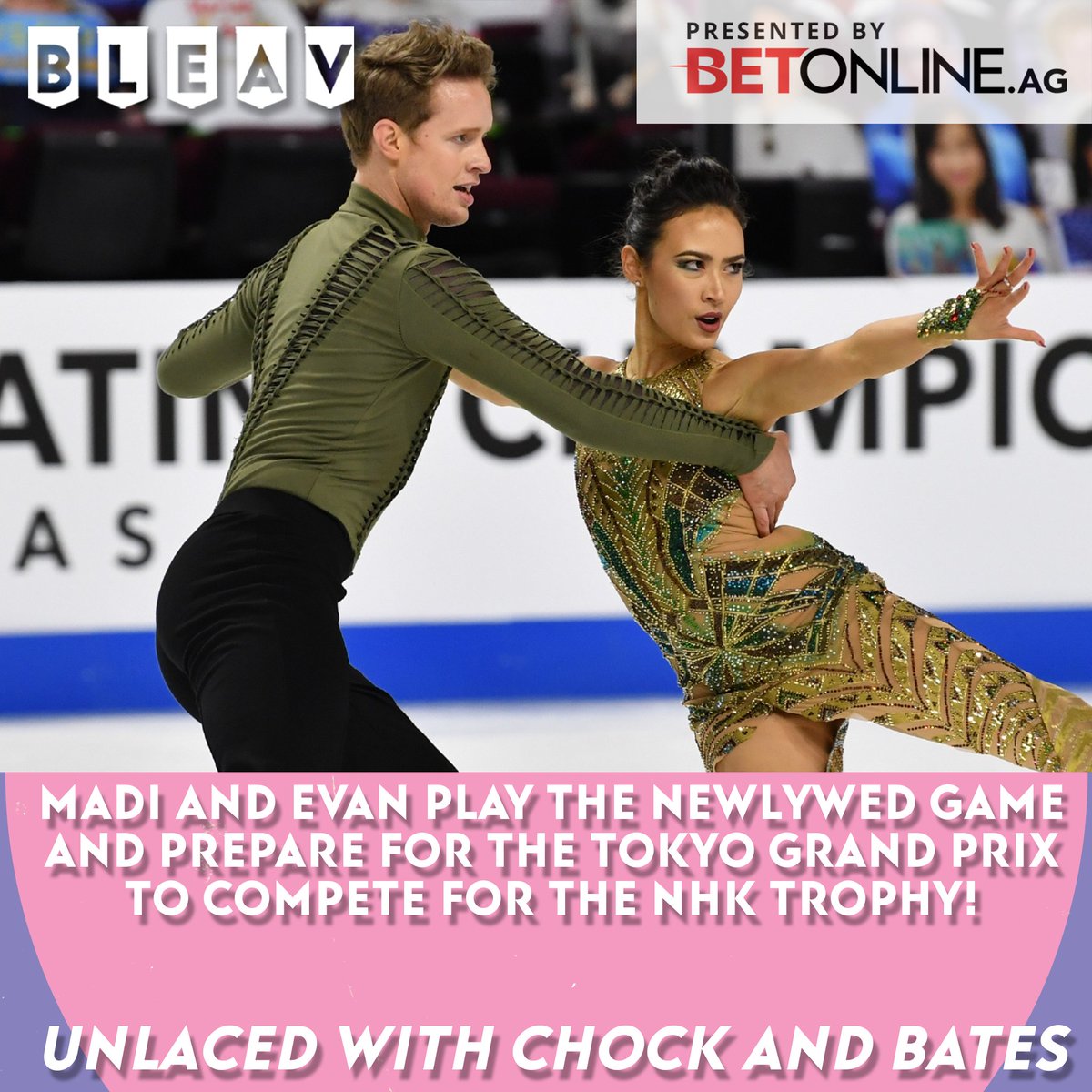 .@chockolate02 and @Evan_Bates are heading to Tokyo to compete for the NHK Trophy! Tune in as they preview the trip + play the Newlywed game! @ChockBates is presented by @betonline_ag: podcasts.apple.com/us/podcast/unl…