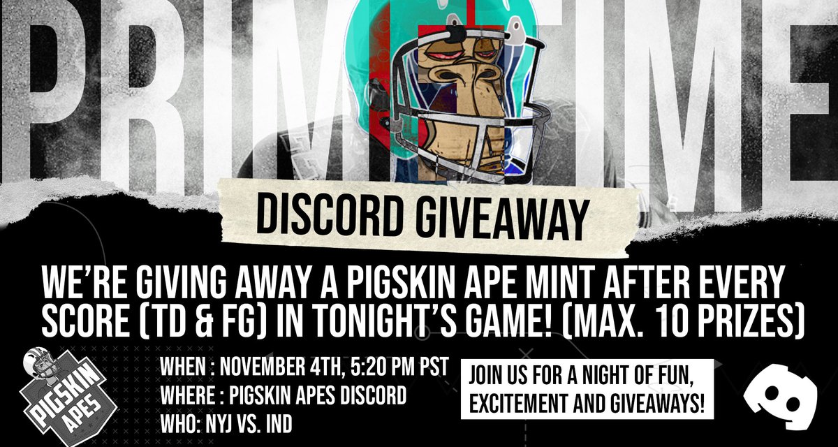 PigskinApes's tweet photo. 🚨Happening tonight in our Discord!🚨

We're giving away a free Pigskin Ape Mint after every score in tonight's game! (up to 10 apes)

For your chance to win simply join our discord, become verified, and react to the giveaway bot after every TD and FG! 🙌 

#PigskinApes #NFL #TNF https://t.co/T478lmcaCA