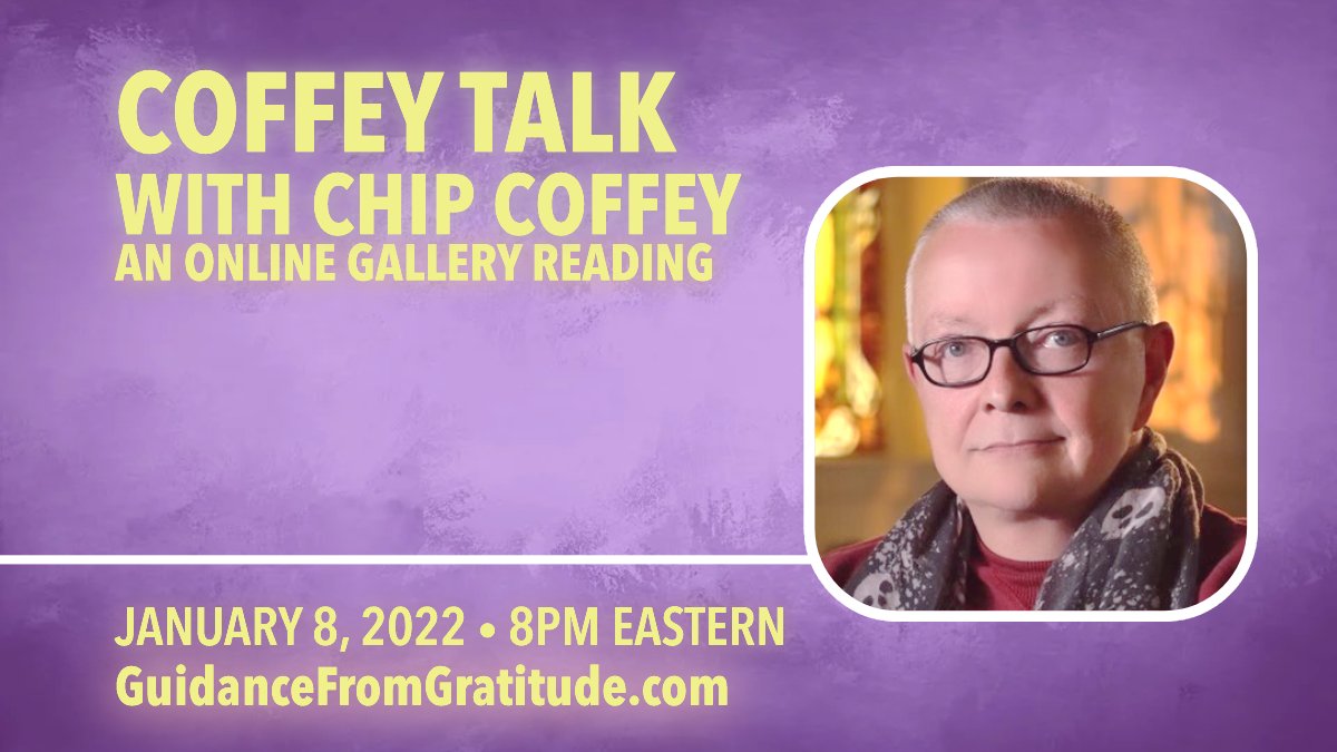 GuidanceFrom's tweet photo. Looking for a great holiday gift? Why not give a ticket to @chipcoffey's January 8th "Coffey Talk with Chip Coffey" Online Gallery Reading to that #KindredSpirits, #PsychicKid or #ParanormalState Fan! Details at https://t.co/aW6iPbmwt0 https://t.co/zEV2wwQF23