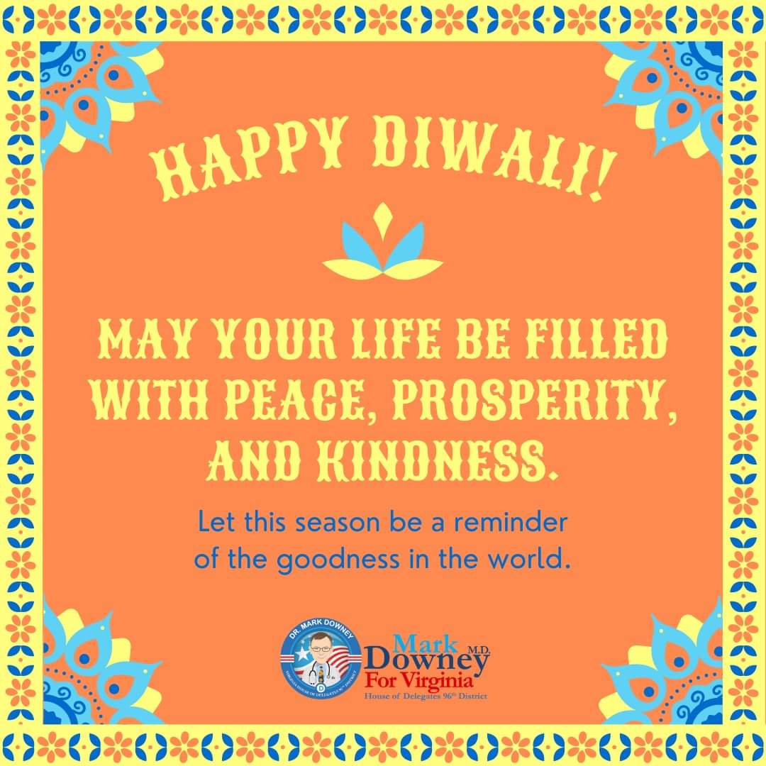 Happy Diwali to all who are celebrating in the 96th District and across Virginia!