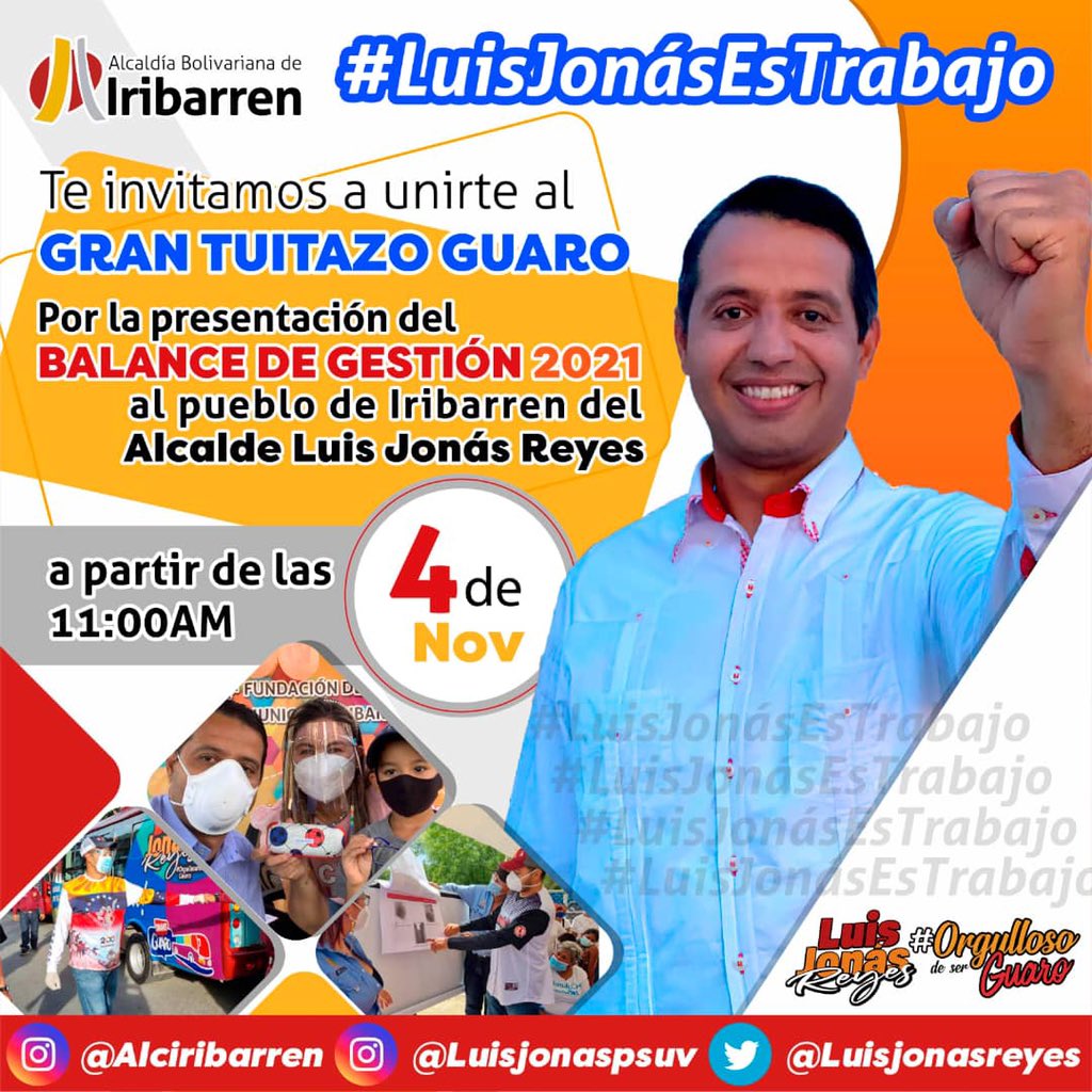 #LuisJonásEsTrabajo👍

Toda la Tropa APC PSUV IRIBARREN ACTIVOS ✊

Te invitamos a participar en este TUITAZO GUARO 

Hoy #4Nov Presentación del Balance de Gestión 2021 de nuestro jefe político / Alcalde @LuisJonasReyes ante el pueblo de Iribarren ✔️

@PartidoPSUV
@dcabellor