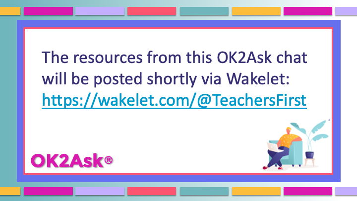 SFLOK2Ask's tweet photo. The resources from this #OK2Ask chat will be posted shortly via Wakelet: https://t.co/IHqIpEBOnm
#TeachersFirst
#edtechchat
#edtech
#teachertwitter
#eduTwitter
#CollaborativePD https://t.co/5PSDuzlJh8