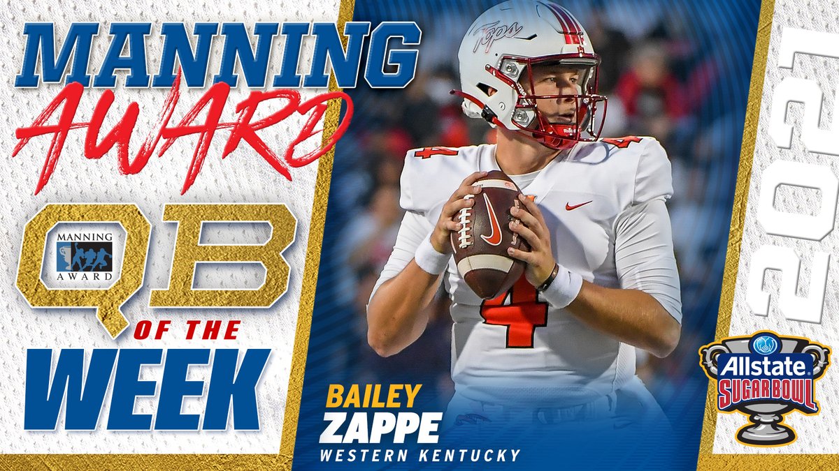 3️⃣-time <a href="/ConferenceUSA/">Conference USA</a> Off. Player of the Week ☑️
Manning Award Quarterback of the Week ☑️

<a href="/WKUFootball/">WKU Football</a>'s Bailey Zappe ⬇

allstatesugarbowl.org/zappe-manning-…