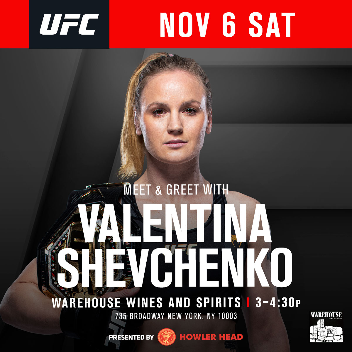 New York City fans 🙌

Come by Warehouse Wine &amp; Spirits &amp; meet your UFC flyweight champ <a href="/BulletValentina/">Valentina The Bullet Shevchenko</a>! 

[ Presented by <a href="/HowlerHead/">Howler Head Banana Bourbon</a> | #UFC268 | Sat. Nov 6 | 3pmET ]