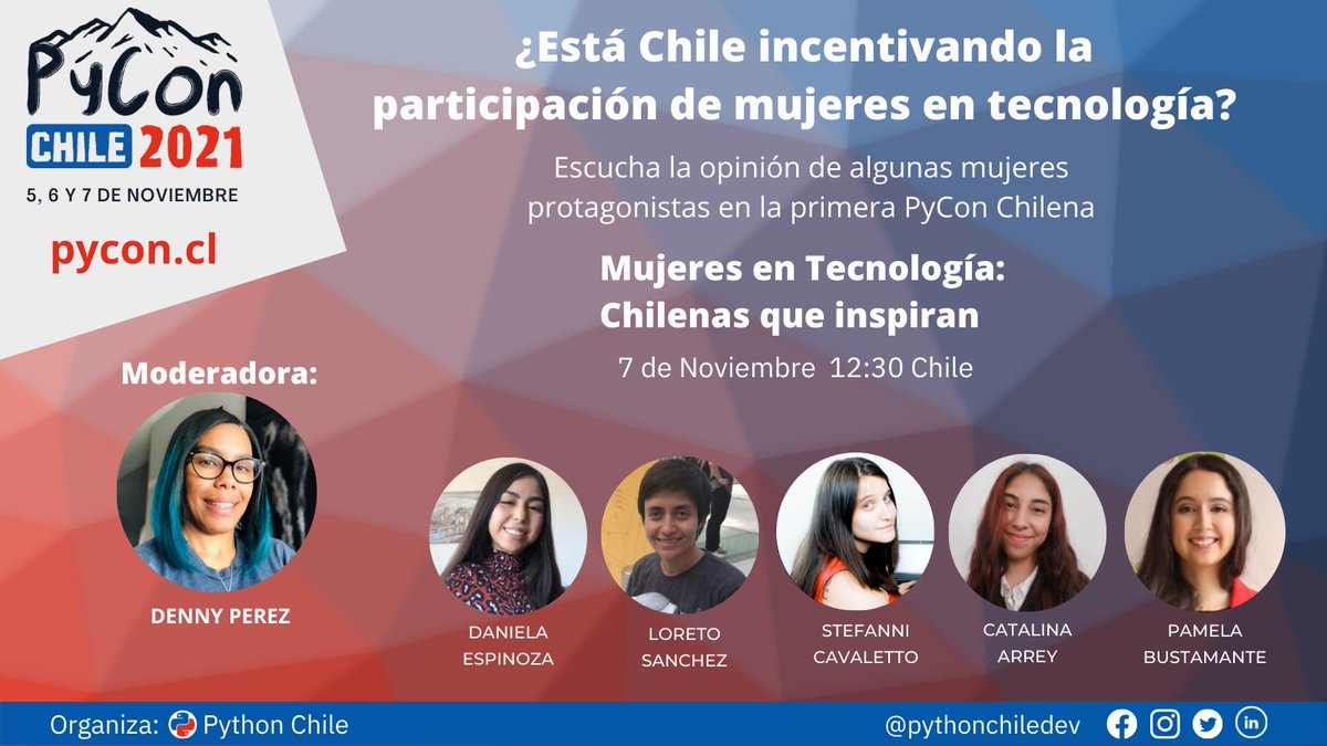 pythonchiledev's tweet photo. 📢Estamos contentos de anunciar el Panel de Mujeres en tecnología: "Chilenas que inspiran".
Conoce las experiencias de mujeres de la industria que comparten sus testimonios para inspirar a mujeres que están comenzando su camino en tecnología.
Conducido por @PyladiesScl
#pyconcl https://t.co/dXcJP5Tvid