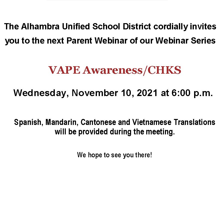 alhambrausd's tweet photo. Parents will also learn about AUSD tobacco prevention program + climate survey results of 5-12 graders at the November 10th 6pm #Gateway2Success VAPE webinar.
Spanish, Mandarin, Cantonese and Vietnamese Translations will be provided during the meeting.
https://t.co/bOVnAAVM5b https://t.co/EpQ4GvOkvD