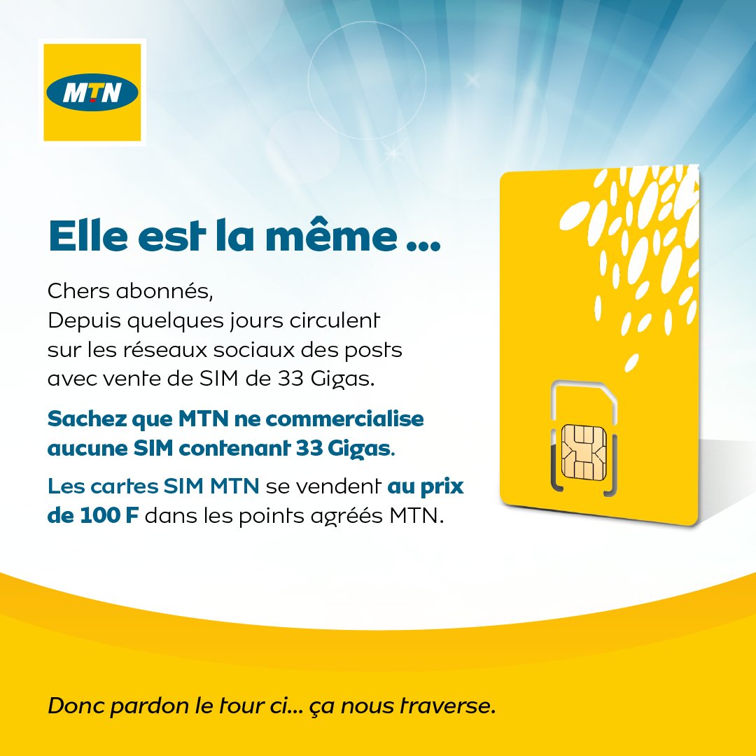 MTNCameroon's tweet image. Y'ello!
Apparemment il y a un réseautage  de SIM avec les Gigas dehors? 🤔
Contrairement à certaines infos qui circulent, MTN ne commercialise aucune SIM contenant 33 Gigas, quelque soit le prix. Nos SIM restent en vente à 100 F dans tous les points agréés MTN. Donc le tour ci...