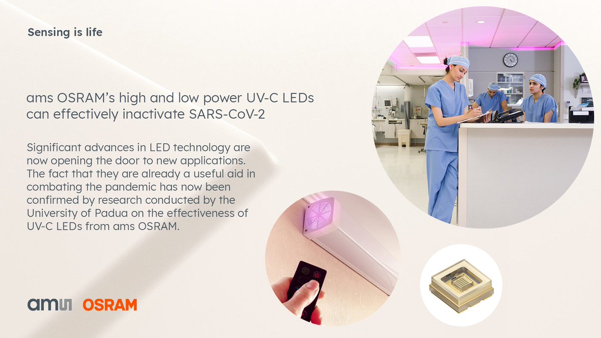 amsOSRAM's tweet photo. ams OSRAM, together with the University of Padua, presents test results on the effectiveness of ams OSRAM UV-C LEDs against the SARS-CoV-2 virus. Learn about how our high and low power UV-C LEDs can effectively inactivate SARS-CoV-2: https://t.co/HS5E0TjS6v https://t.co/GJRDAdjftY