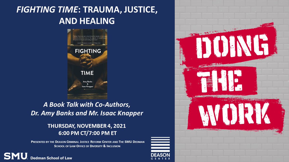 smulawdeason's tweet photo. Happening today!
 
Isaac Knapper and Dr. Amy Banks discuss the trauma that brought them together, and their book, Fighting Time: Trauma, Justice, and Healing. Tonight at 6PM CT.
 
Register for our #DoingTheWork event here: https://t.co/bl65pAasgO https://t.co/PzXwS4izLU
