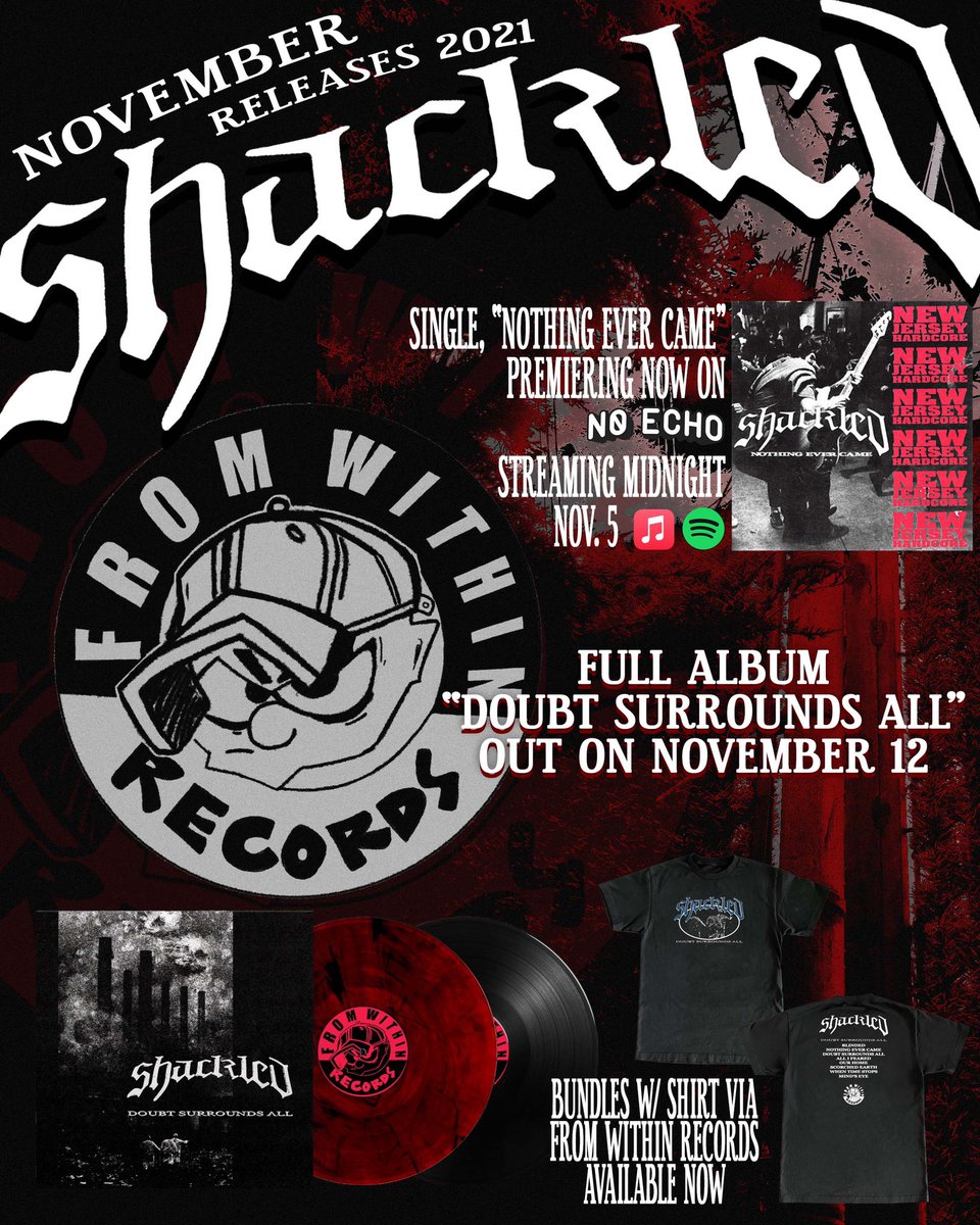 shacklednj's tweet photo. New song “Nothing Ever Came” is available for streaming now on @noechonet.

https://t.co/lUiln9i7Fu

Record preorders as well as a new shirt are available over at @fromwithinrecs.

https://t.co/NpWMi4Ebti

Nothing Ever Came will go up on streaming services at midnight. https://t.co/QiLtLbKvfg