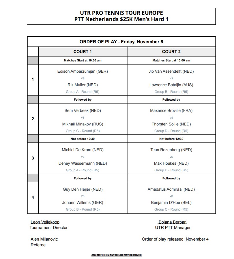 SportskillsPTT's tweet photo. The order of play for day 5, Friday, November 5th is out:
#UTRPTTBlaricum #toptennis #blaricum #bltcinbetween #tennis #universaltennis #bltc #Sportskills #orderofplay #programma #FridayFrijay https://t.co/yBLtabumCT
