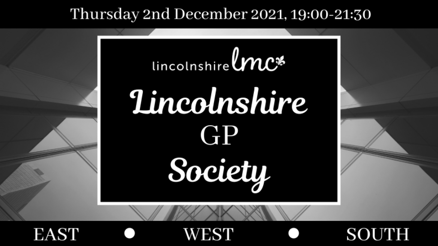 LincolnshireLMC's tweet photo. Introducing Lincolnshire GP Society. A new face to face evening meeting for GPs in Lincolnshire. Starts this December with a social - 1 speaker, 3 locations. Click here for more information and to book on #LincsLMC #GPwellbeing https://t.co/WgWSYHR7Bx https://t.co/gr50f2vkjg