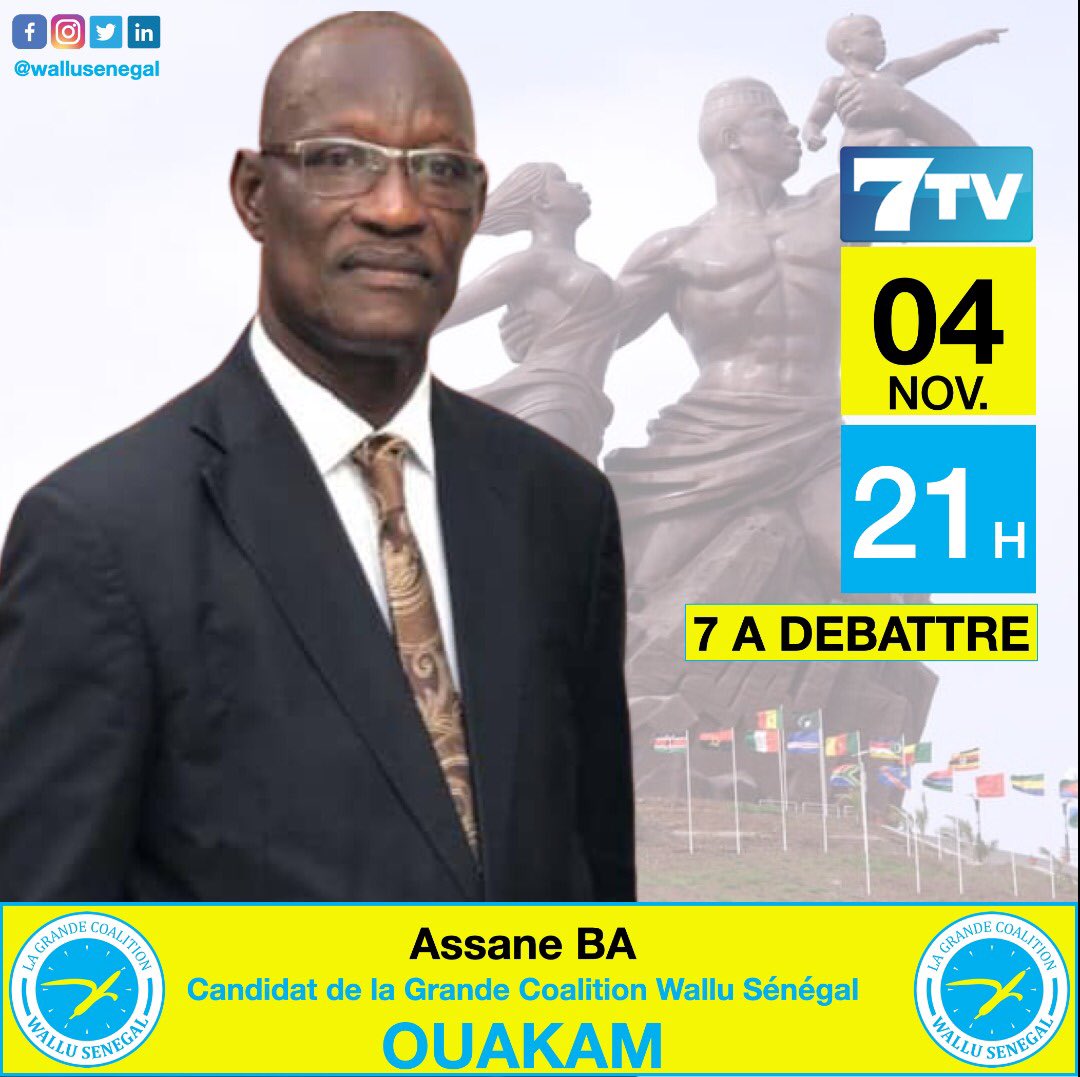 wallusenegal's tweet photo. Assane Ba, candidat de la Grande Coalition Wallu Sénégal à la mairie de OUAKAM, sera l’invité de Mamadou Awa Ndiaye dans l’émission 7 À DÉBATTRE sur la 7TV, ce jeudi 04 Novembre 2021 à partir de 21h00 GMT.
#lagrandecoalitionwallusenegal #senegal #kebetu #team221 https://t.co/fF5af3bjJX