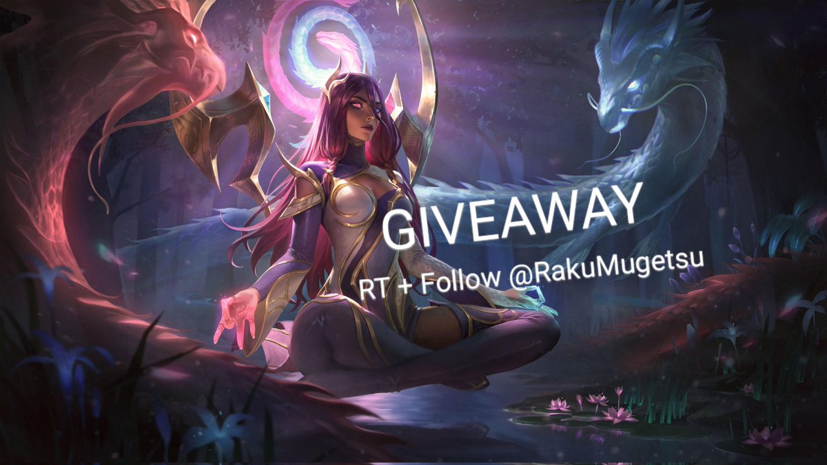 RakuMugetsu's tweet photo. 🐉 GIVEAWAY #LeaguePartner 🐉
10 skins Tranquility Dragon Karma à gagner avec son chroma exclusif !

Pour participer :
🔄 RT et like ce post
💫 Follow @RakuMugetsu 

T.A.S : 07.11.2021 https://t.co/SSsuE8XUvt