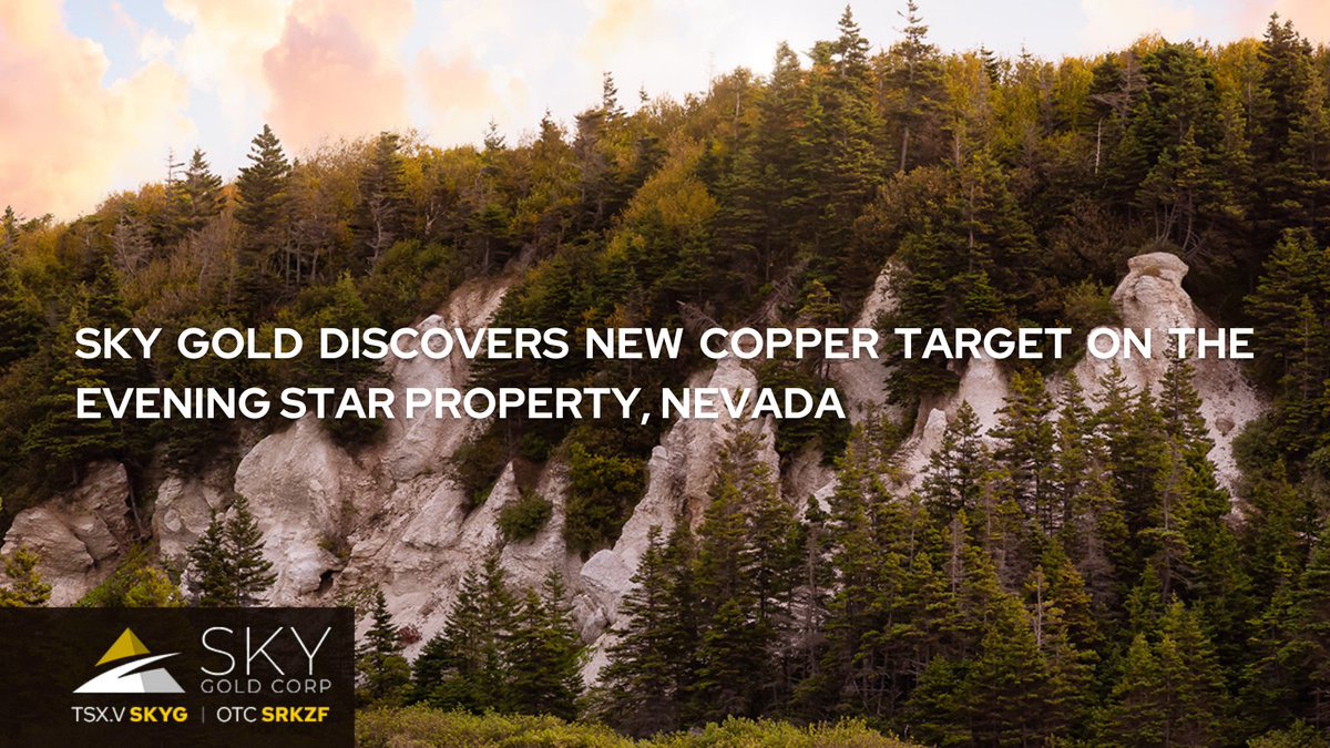 #PressRelease
SKY GOLD DISCOVERS NEW COPPER TARGET ON THE EVENING STAR PROPERTY, NEVADA
Read Release: buff.ly/3bGyqmD
$SKYG.v