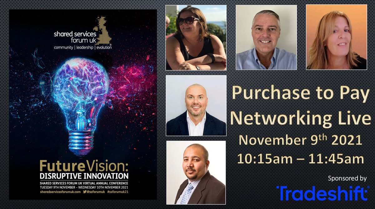 ssforumuk's tweet photo. We look forward to #exploring what is driving #disruption and #innovation in #PurchasetoPay and how #futurewaysofworking are #evolving to best ensure we remain relevant and ahead of the curve into the future. See you on November 9th at 10:15am. https://t.co/wjlYUexIVI