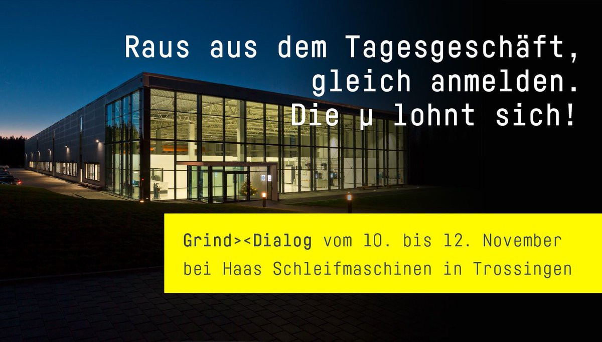 multigrind's tweet image. Raus aus dem Tagesgeschäft, gleich anmelden. Die µ lohnt sich!
buff.ly/3jYYSfW
Grind&amp;gt;&amp;lt;Dialog vom 10. bis 12. November bei Haas Schleifmaschinen in Trossingen
#multigrind #grinddialog #grindingtechnology #technology #haas #trossingen #schleifmaschinen  #future #µ #visitus