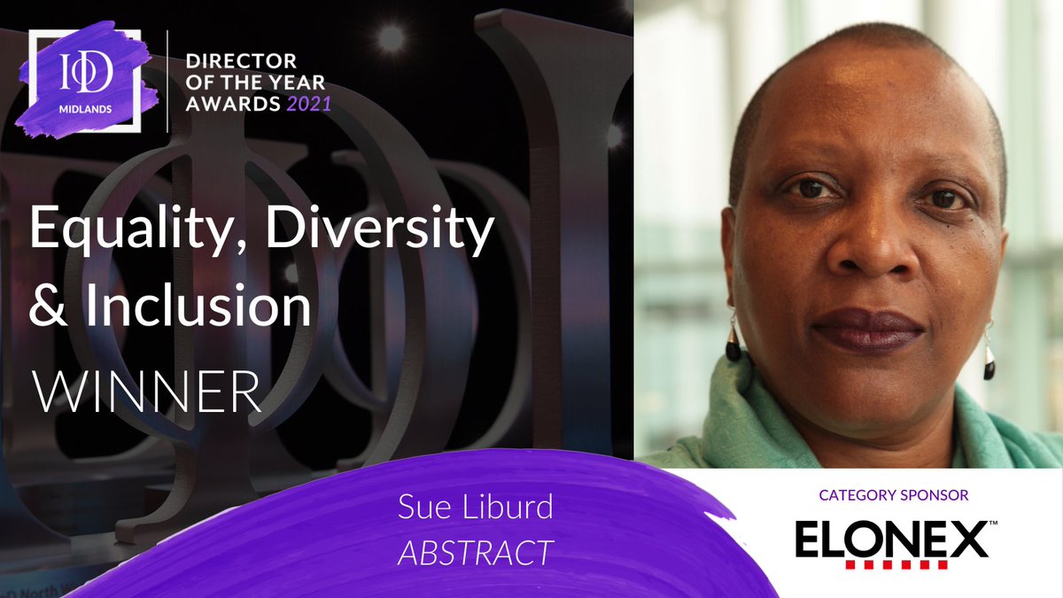 Congratulations to Equality, Diversity &amp; Inclusion winner Sue Liburd!

#IoDMidlandsAwards21