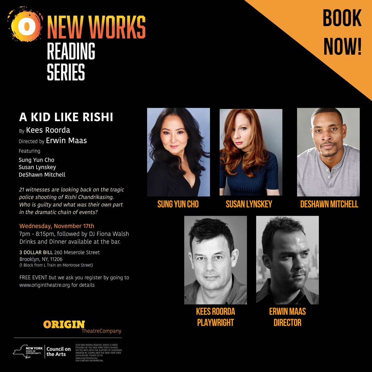 OriginTheatre1's tweet photo. A KID LIKE RISHI 🎭
#OriginNewWorks Reading Series continues with Kees Roorda’s “A Kid Like Rishi”.
Dir by Erwin Maas
Ft:
Sung Yun Cho
Susan Lynskey
DeShawn Mitchell
🗓 Wed November 17, 7pm
📍 3 Dollar Bill BK
FREE EVENT - Book via the link https://t.co/yw3WeqOAaG
. https://t.co/f5iZW7TZZr