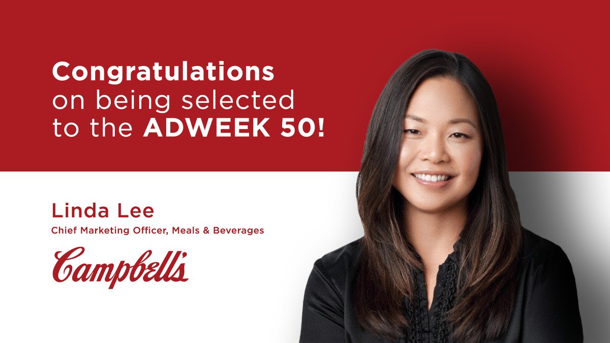 thecampbellsco's tweet photo. Big shout out to Linda Lee, our Chief Marketing Officer, Meals & Beverages, for being named to the #Adweek50! Learn more about Linda and all of this year’s honorees: https://t.co/iPmuKYPA7P https://t.co/xB3QMApvyt