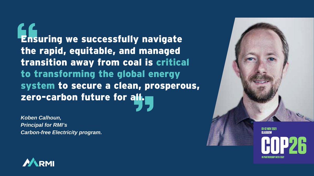 RockyMtnInst's tweet image. Big announcement 📢 Today at #COP26, RMI &amp;amp; partners announced the Coal Asset Transition Accelerator (CATA), a first-of-its-kind platform that will use finance to accelerate the #CoalTransition globally. Learn more ➡️ bit.ly/3bH4ln3
