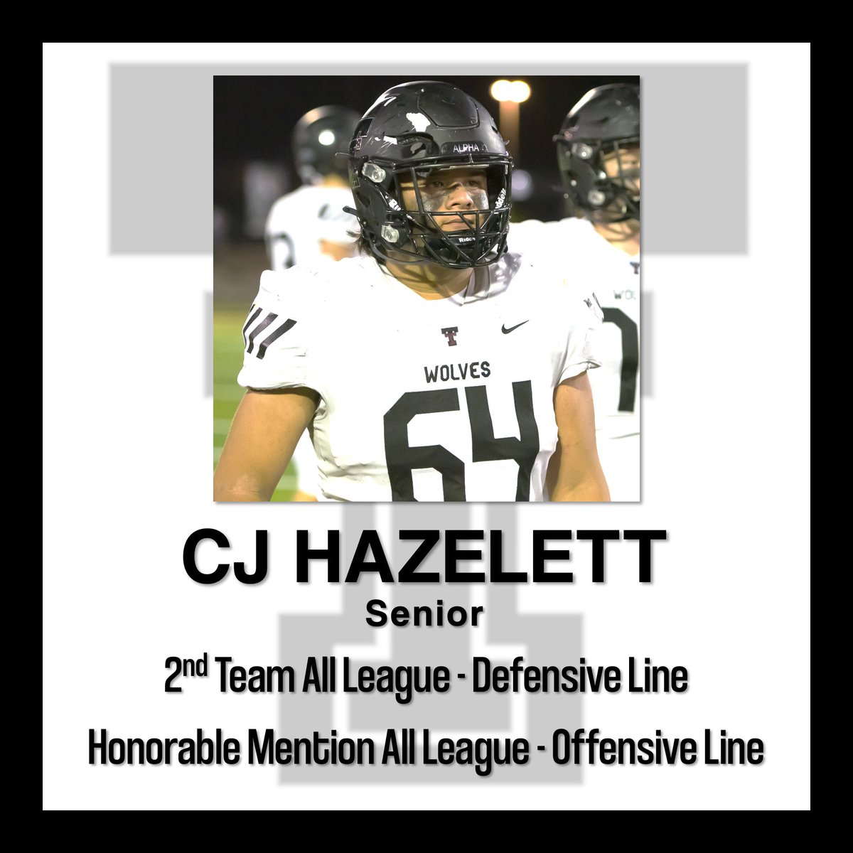 🏆 Three Rivers League All-League Awards

CJ Hazelett (Senior)
2nd Team All League Defensive Line
Honorable Mention All League Offensive Guard

#RTTB
