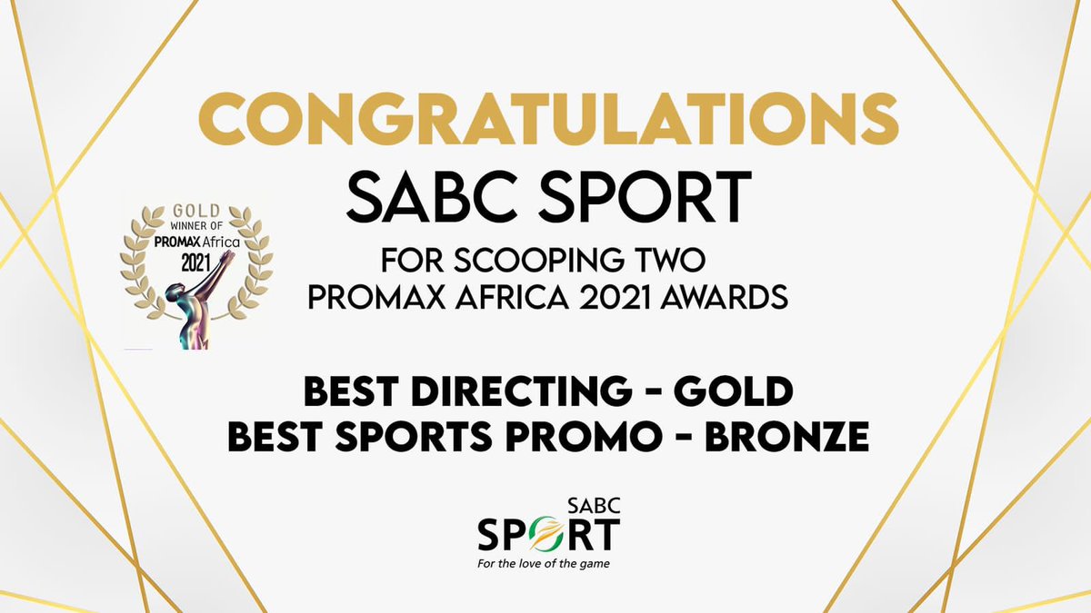 SABC_Sport's tweet photo. We are proud to say that SABC Sport scooped 2 AWARDS at the #PromaxAfrica2021 We proudly brought home the prestigious Promax GOLD for BEST DIRECTING in a Promo &amp; BRONZE for the Best Sports Promo!  To our loyal viewers we thank you for your constant love &amp; support ❤️#WELOVEITHERE https://t.co/cCTH19Byxt