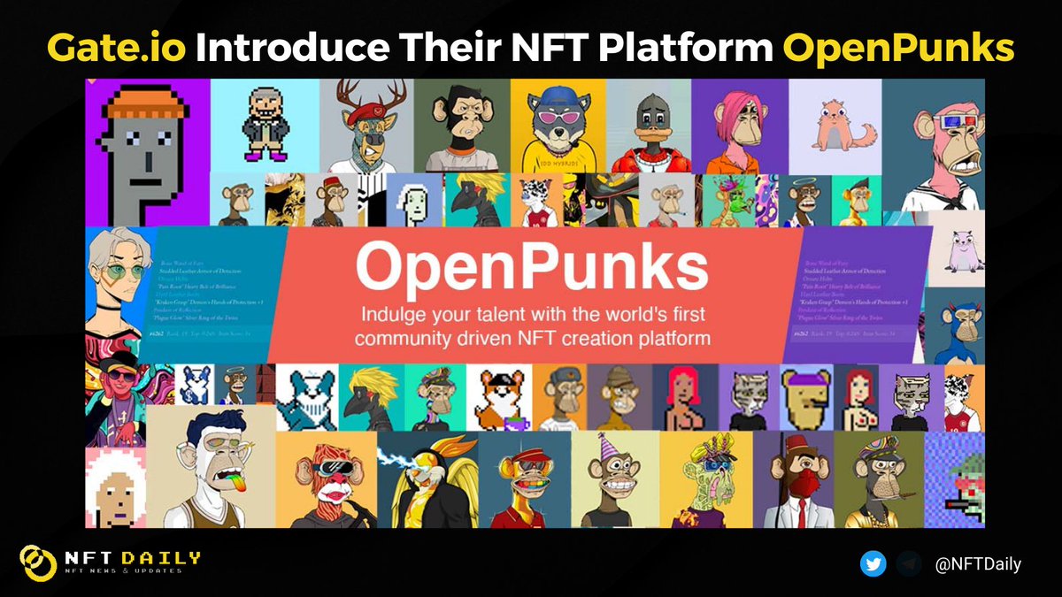 BitcoinEcoTK's tweet photo. Introducing @openpunks - the official NFT platform of @gate_io
The publicly created collection of Punks avatars #OpenPunks #NFTcollection will be #Gateio frontier product to explore the #NFTs universe & open the infinite possibilities of #NFT creation
https://t.co/X8zmoJqLQK https://t.co/adOu9FbglD