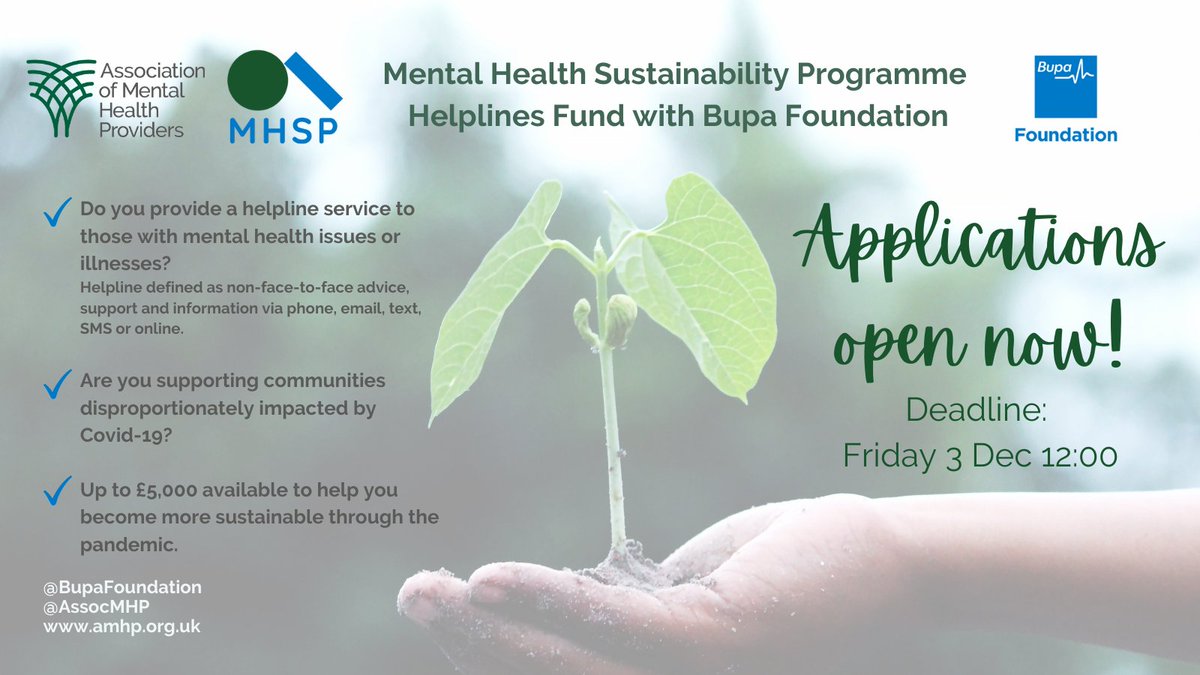 AssocMHP's tweet photo. *NEW* We've launched our #Helplines Fund, supported by @BupaFoundation to support small-medium #VCSE #MentalHealth service providers. Orgs with helpline provision and turnover up to £250k can apply! 

💷Grants up to £5k 
⏰Deadline - noon, Fri 3 December https://t.co/TB7DP8QoVQ https://t.co/xlp9Xaxa4w