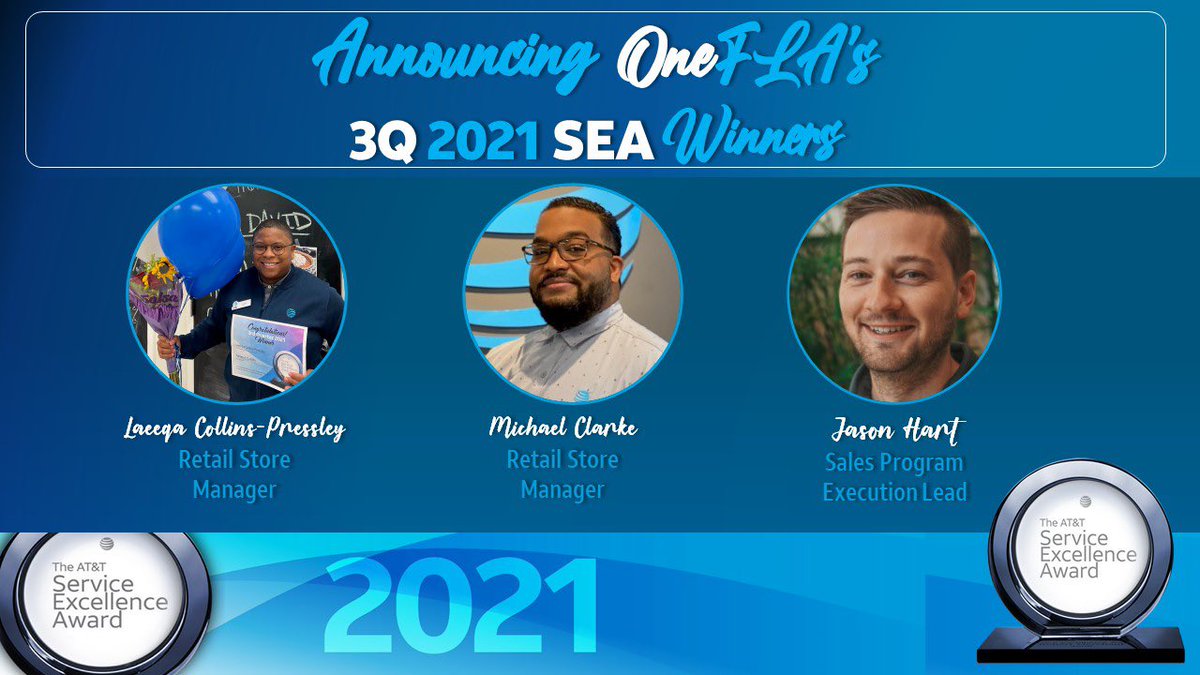 #OneFLA is proud to announce our 3rd Quarter 2021 🏆🏆🏆#ServiceExcellenceAward winners! Congratulations Laeeqa, Michael and Jason way to go! #SEA #Onein21 #WinAsOne #OneFLA #LifeAtATT