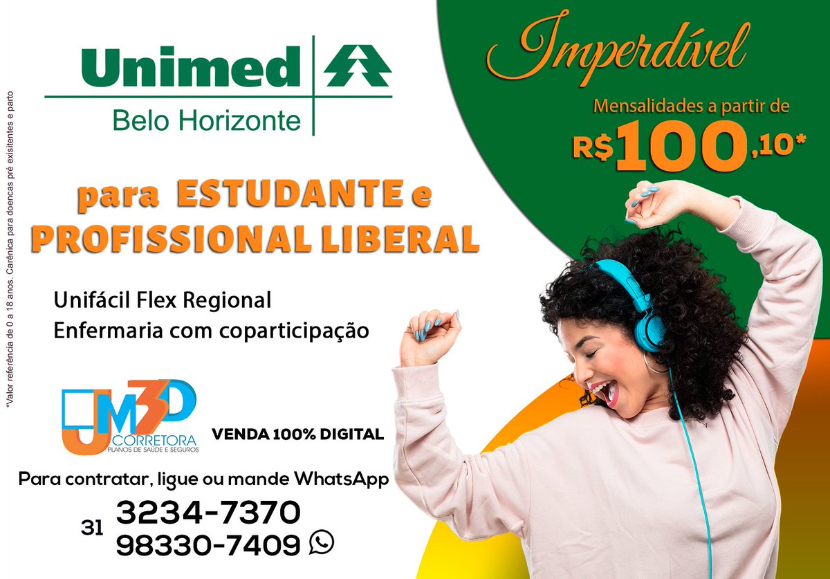 📣 UNIMED BH PARA ESTUDANTE e PROFISSIONAL LIBERAL com PREÇO e VANTÁGENS IMPERDÍVEIS.
MENSALIDADE a partir de R$100,10 .
.
👉VENDA 100% DIGITAL.
.
Ligue ou envie msg para JM3D 
 📞31 - 3234-7370
📲31 - 98330-7409 - wpp
 📧comercial@jm3dcorretora.com.br
🌐jm3dcorretora.com.br