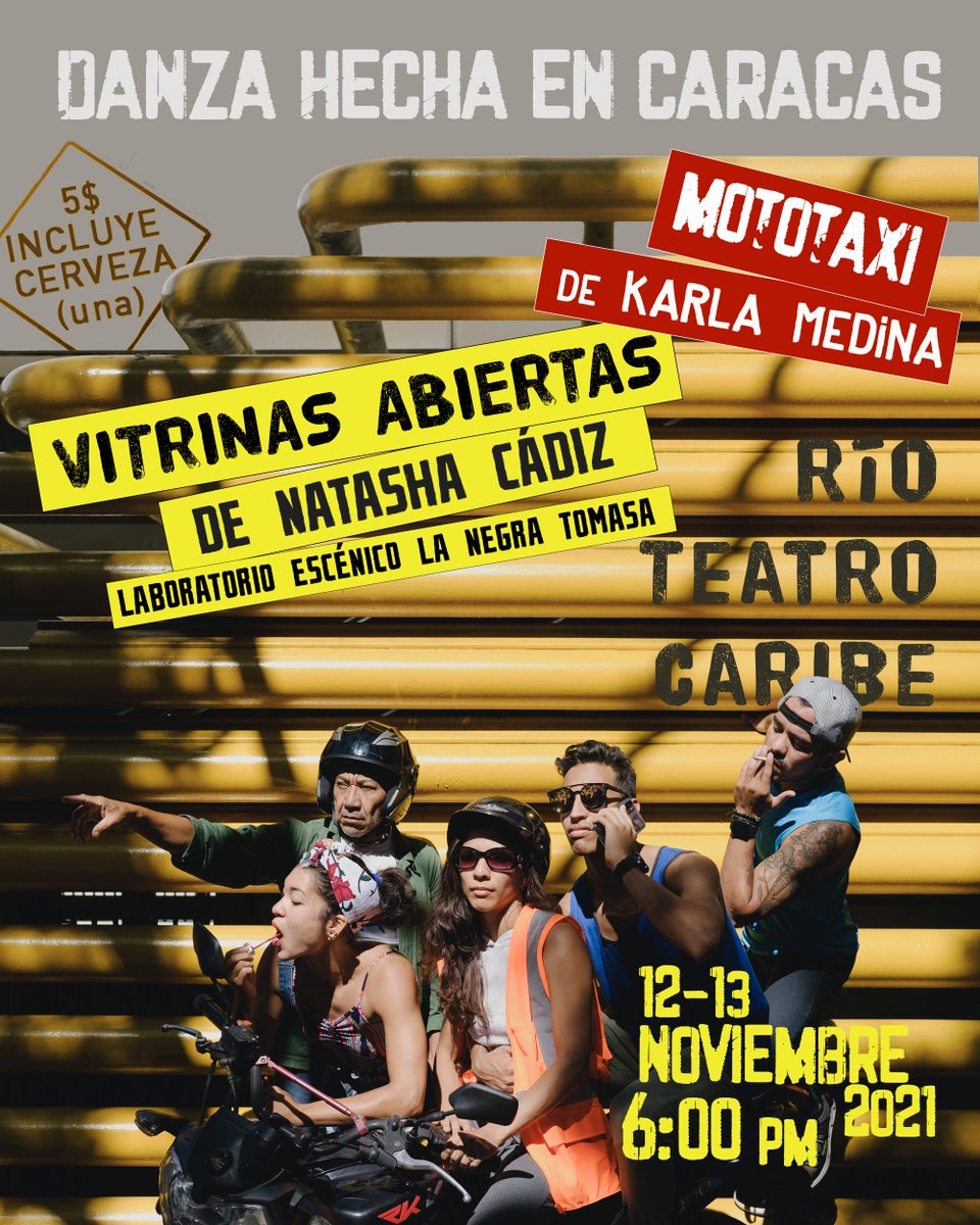 iberna21's tweet photo. Danza hecha en Caracas> presenta las obras de #danzacontemporanea "Vitrinas abiertas" y "Mototaxi" Vie12 y Sab13 noviembre @rioteatrocaribe 6pm #gestionculturalindependiente #danzahechaencaracas https://t.co/7nIq8Lu9GJ