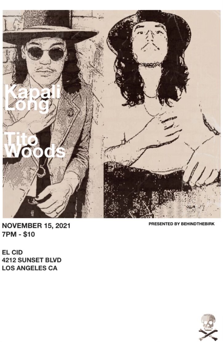 BehindtheBirk's tweet photo. What’s up in Silverlake November 15?! The epic show that is Kapali Long and Tito Woods back to back that’s what. You won’t want to miss it. 
————————————
#elcid #silverlake #titowoods #kapalilong
#musician #guitar #recording #artistic #band #behindthebirk #songwriter #music https://t.co/LSM8AiYG34