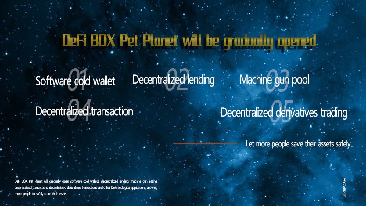 PetVerse_cc's tweet photo. DeFi BOX Pet Planet will gradually open software cold wallets💫

Decentralized lending, machine gun eating, decentralized transactions, decentralized derivatives transactions and other DeFi ecological applications, allowing more people to safely store their assets.🌕🌕🌕
#PVE https://t.co/YCwEG09WuY