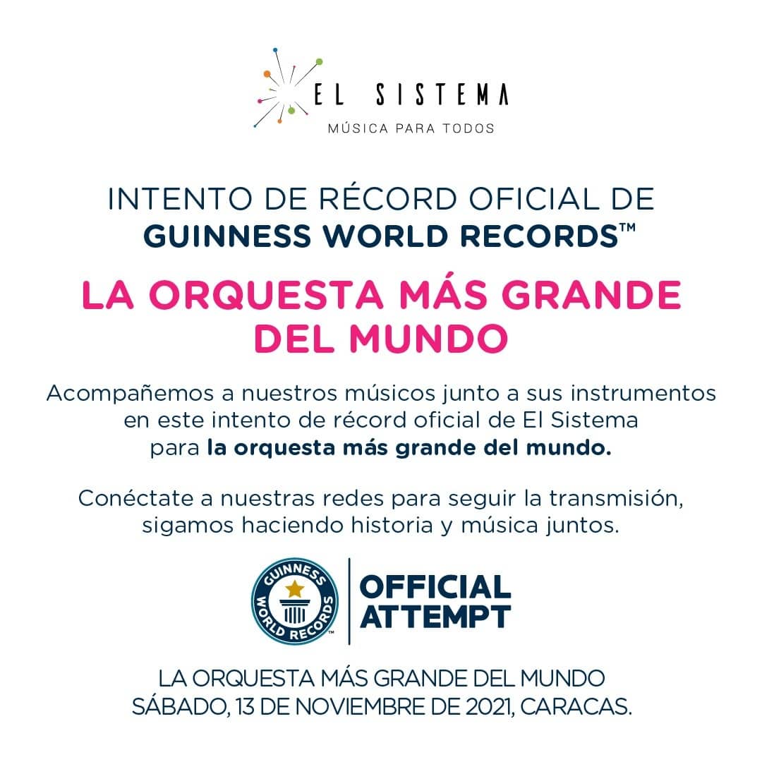 Nos acercamos a reunir al país en torno al INTENTO DE RÉCORD OFICIAL DE GUINNESS WORLD RECORDS™ (<a href="/gwr_es/">Guinness World Records LatAm</a>) la orquesta más grande del mundo, emblema de la música como cultura de Paz.

Somos creadores de sueños. Nuestro espíritu, nuestra naturaleza luchadora